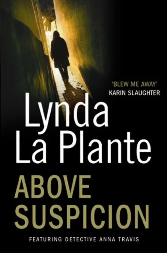 Above Suspicion av Lynda La Plante