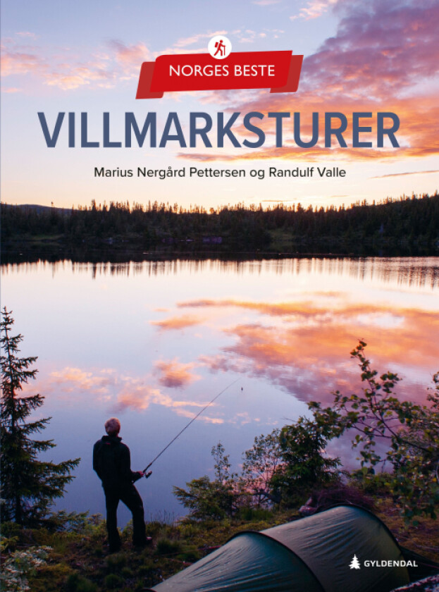 Norges beste villmarksturer av Marius Nergård Pettersen, Randulf Valle