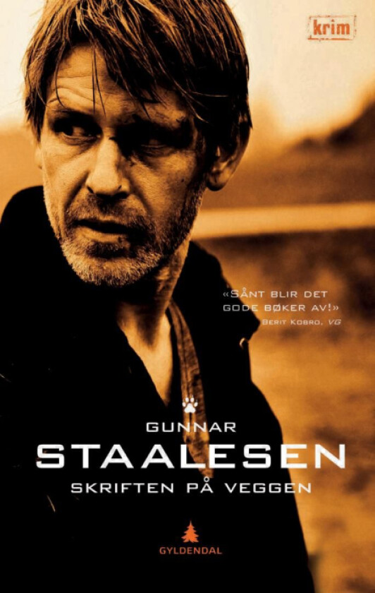Skriften på veggen av Gunnar Staalesen