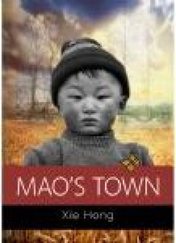 Mao's Town Xie Hong Språk: Engelsk