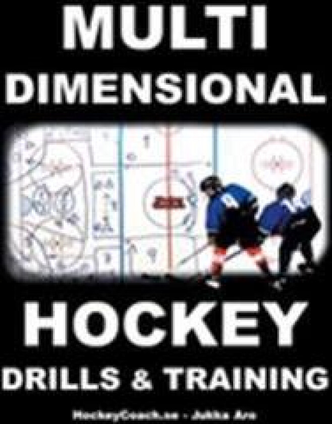 Multidimensional Hockey Drills and Training
