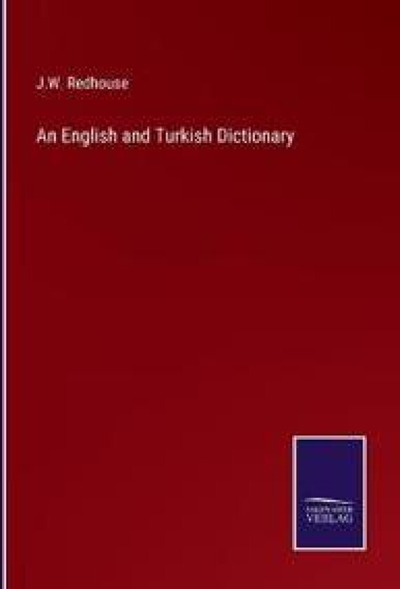 An English and Turkish Dictionary