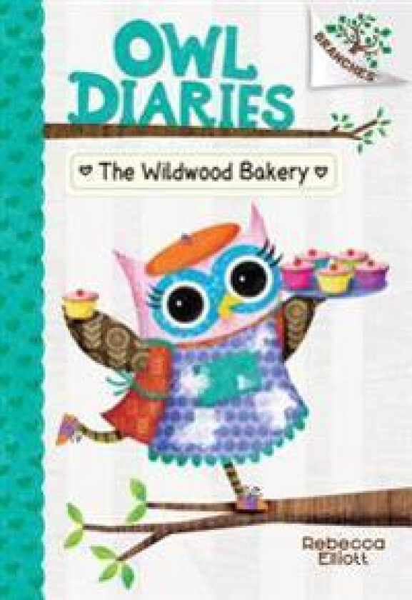 The Wildwood Bakery: A Branches Book (Owl Diaries #7): Volume 7