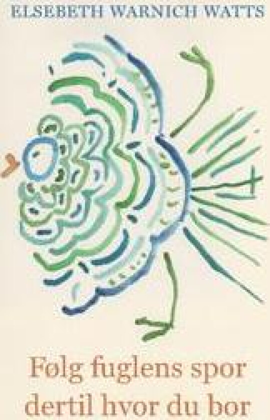 Følg fuglens spor dertil hvor du bor