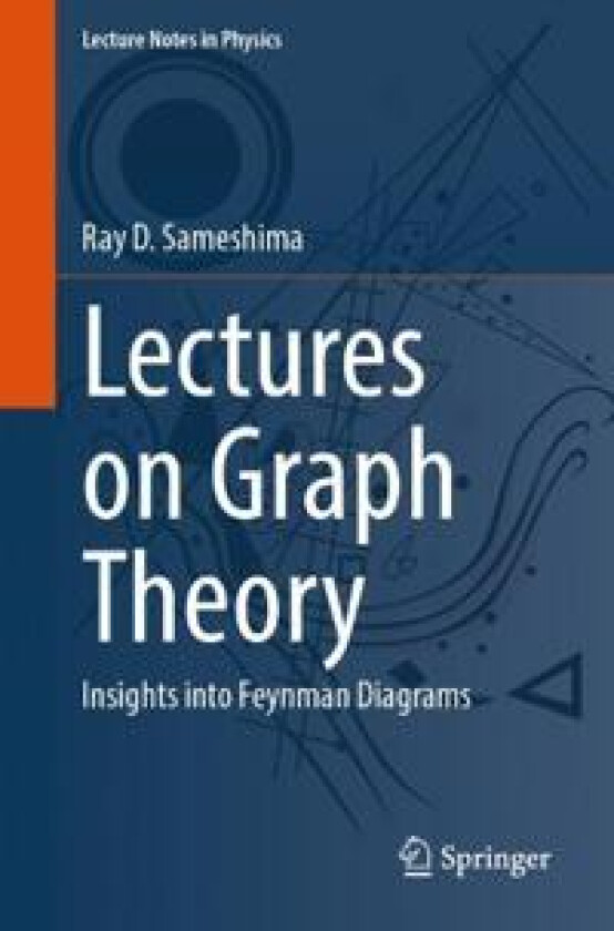 Lectures on Graph Theory