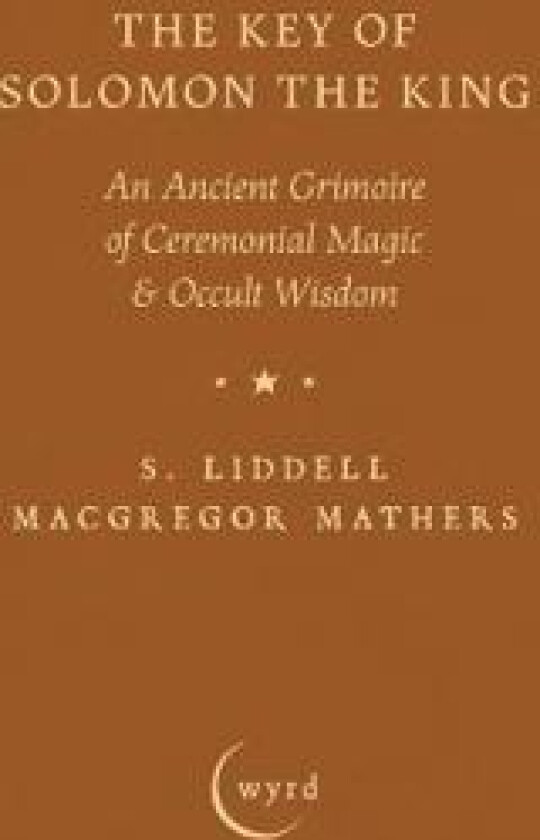 The Key of Solomon the King