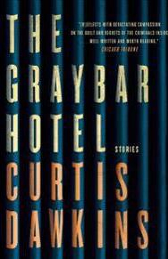 The Graybar Hotel