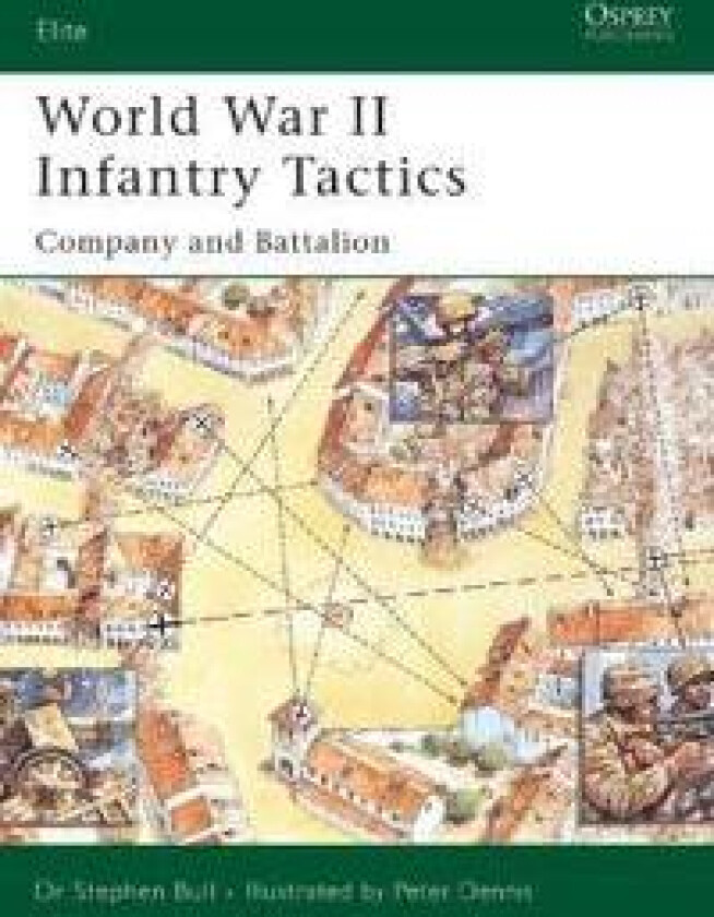 World War II Infantry Tactics