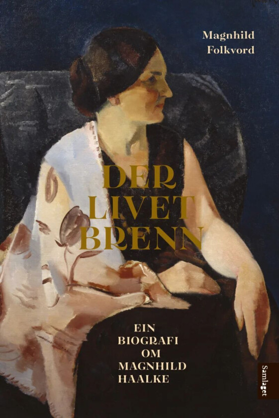 Der livet brenn av Magnhild Folkvord