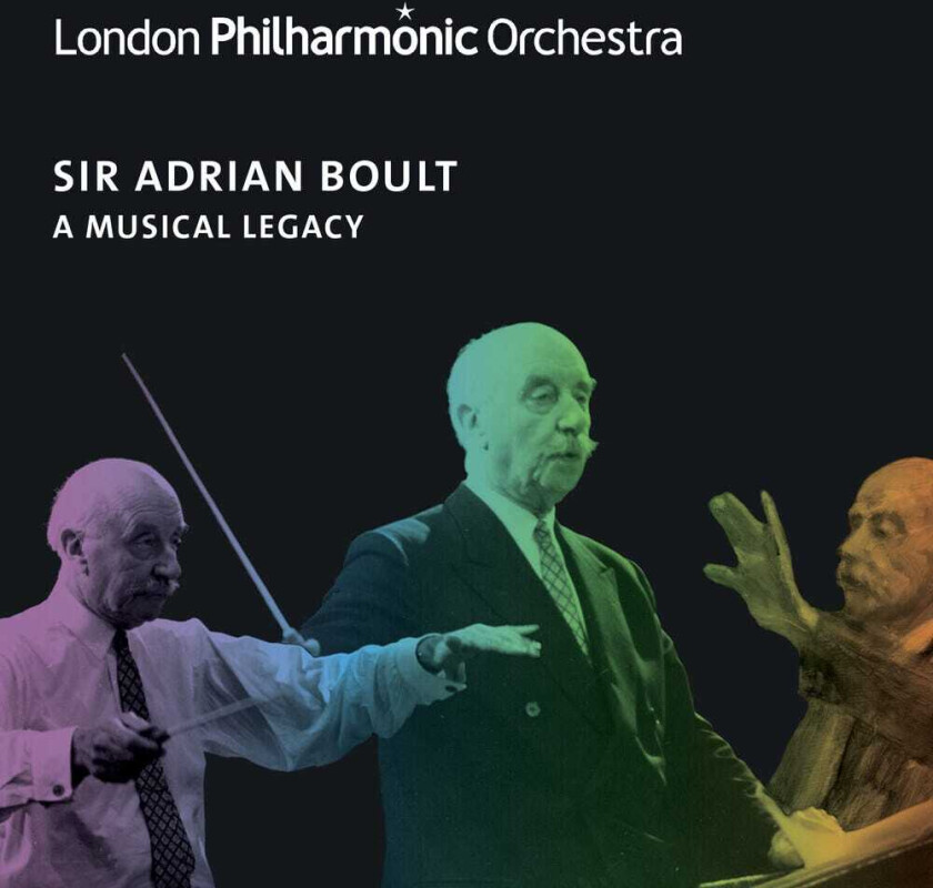 London Philharmonic Orchestra, Adrian Boult Adrian Boult A Musical Legacy CD