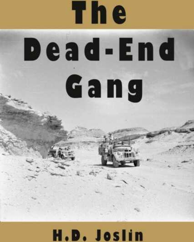 The DeadEnd Gang