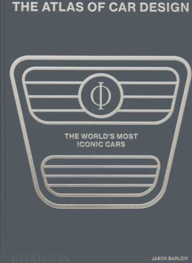 The Atlas of Car Design The World's Most Iconic Cars
