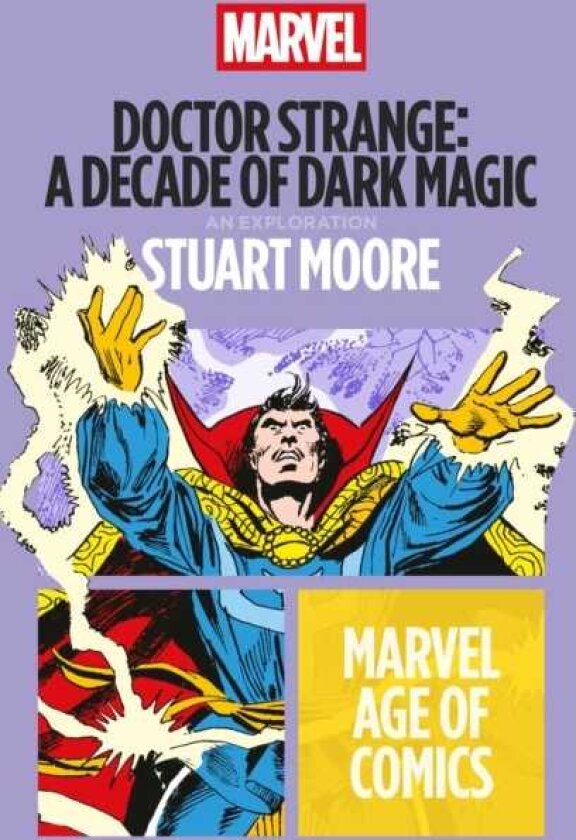 Doctor Strange: A Decade of Dark Magic