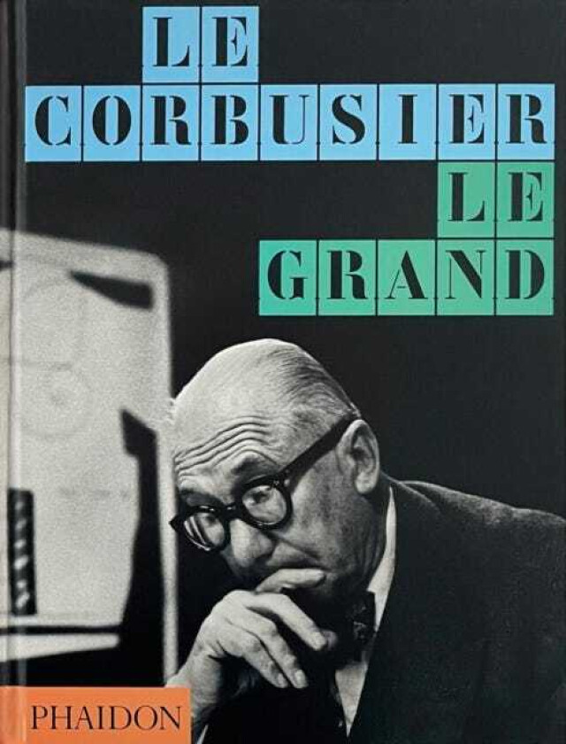 Le Corbusier Le Grand