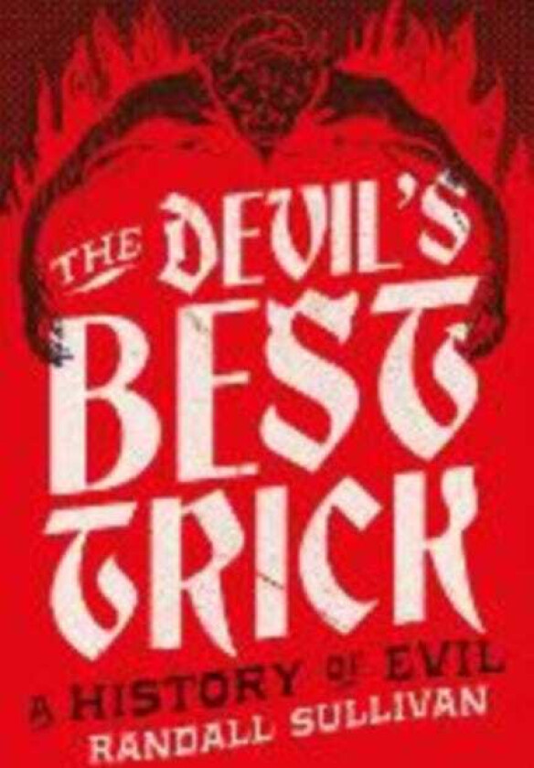 The Devil's Best Trick