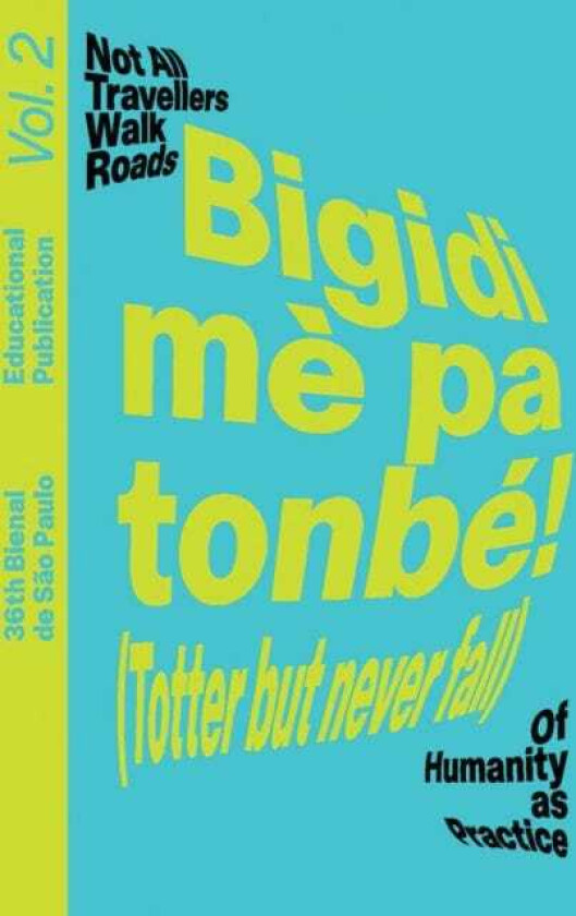 Bigidi me pa tonbe! (Totter but never fall) Educational Publication Vol. 2