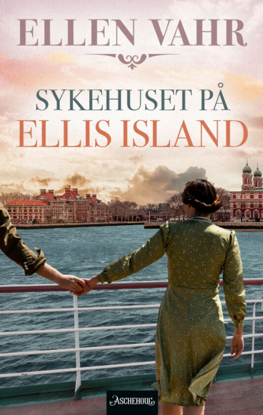 Sykehuset på Ellis Island av Ellen Vahr