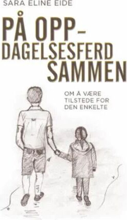 På oppdagelsesferd sammen av Sara Eline Eide