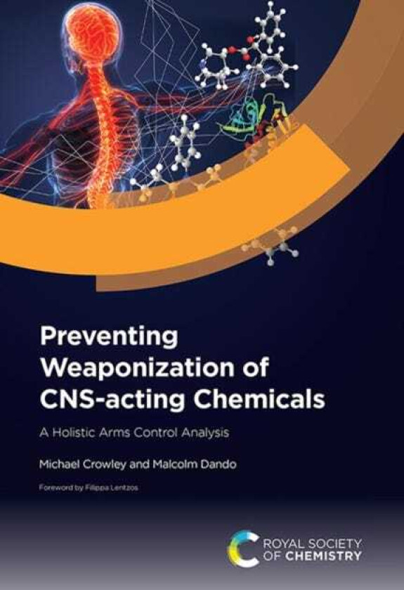 Bilde av Preventing Weaponization of CNSacting Chemicals A Holistic Arms Control Analysis