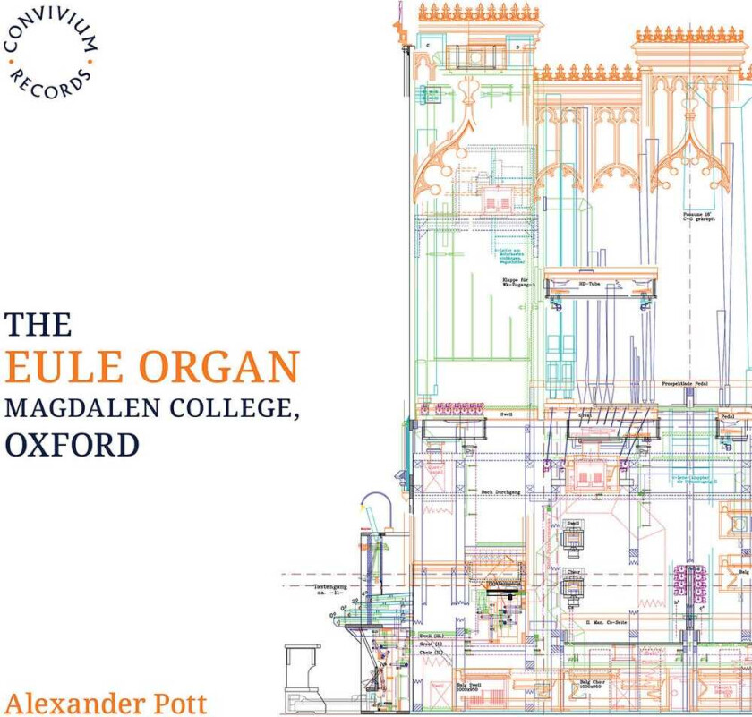 Alexander Pott, Carl Reinecke, Frederic Austin, Fredrick Delius Eule Organ Magdalen College Oxford CD