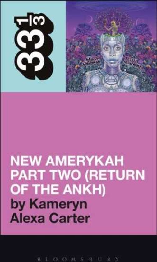 Erykah Badu's New Amerykah Part Two (Return of the Ankh)