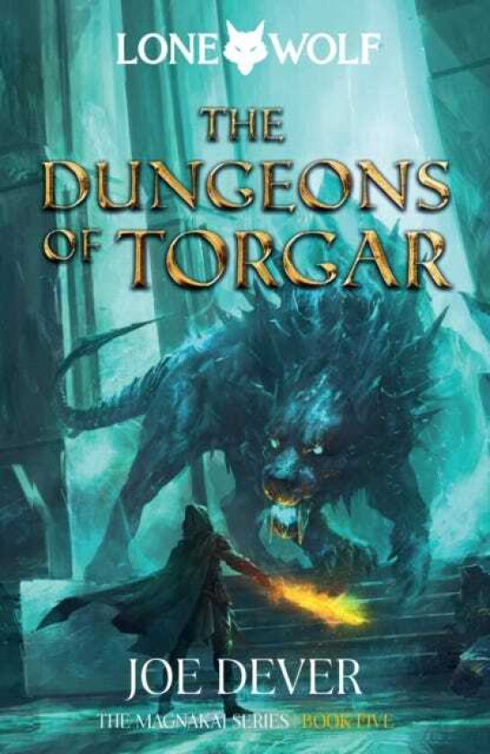 The Dungeons of Torgar Lone Wolf #10