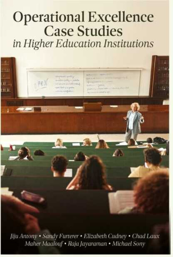 Operational Excellence Case Studies in Higher Education Institutions