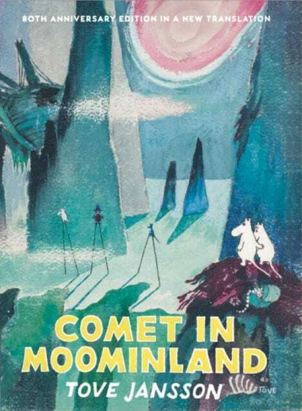 Comet in Moominland 80th Anniversary Edition