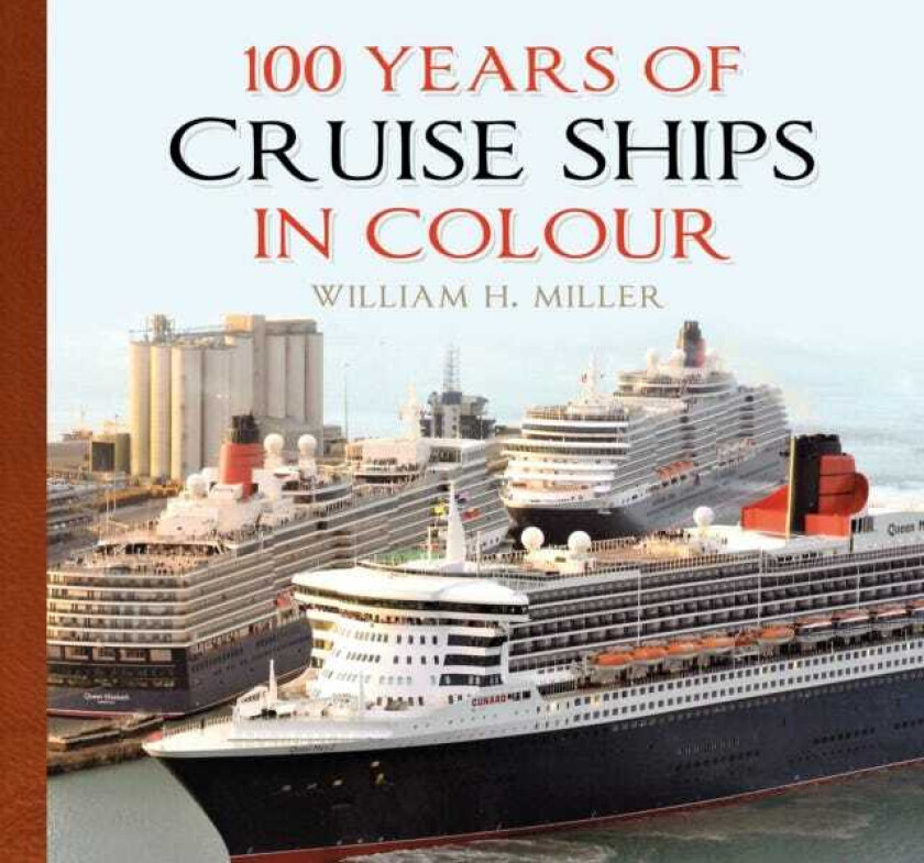 100 Years of Cruise Ships in Colour