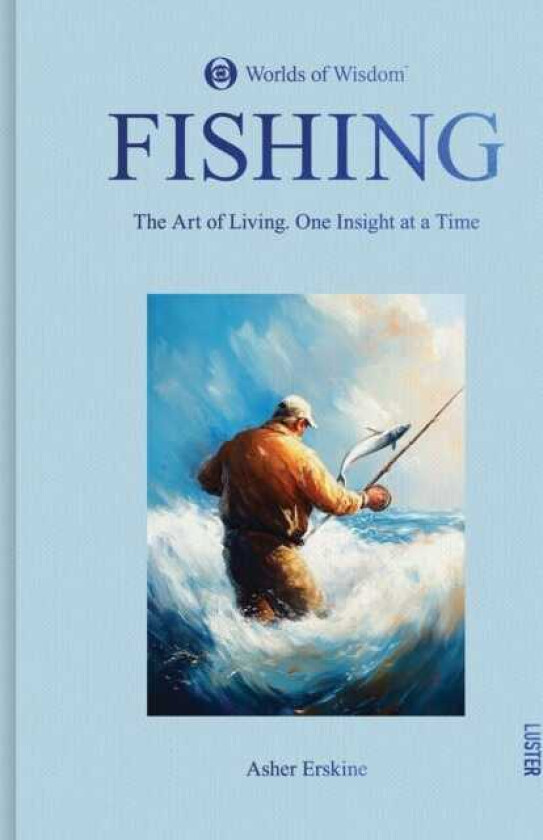Fishing Worlds of Wisdom