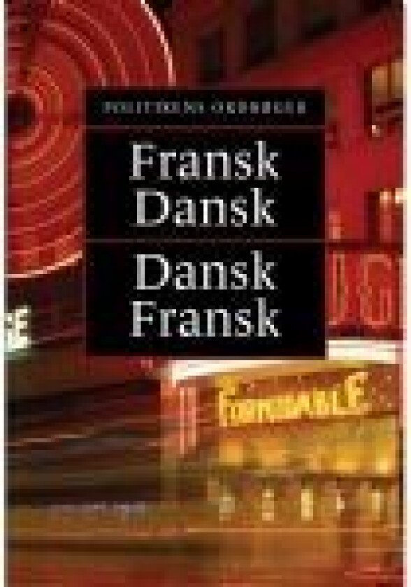 Fransk-dansk-fransk miniordbog Språk: Dansk