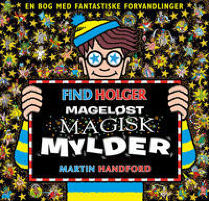 Find Holger - Mageløst magisk mylder