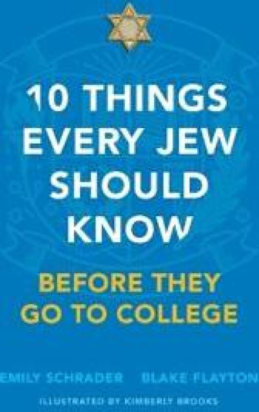10 Things Every Jew Should Know Before They Go to College