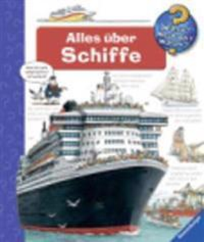 Wieso? Weshalb? Warum?, Band 56: Alles über Schiffe