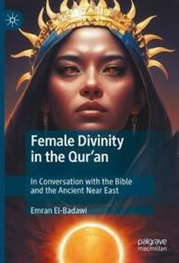 Female Divinity in the Qur’an