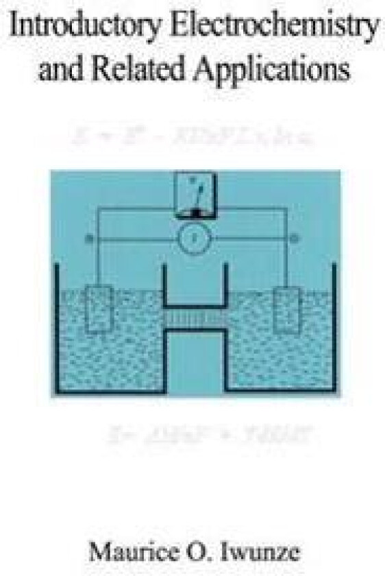 Introductory Electrochemistry and Related Applications