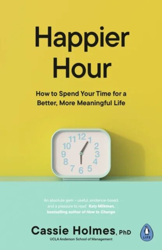 Happier Hour av Cassie Holmes