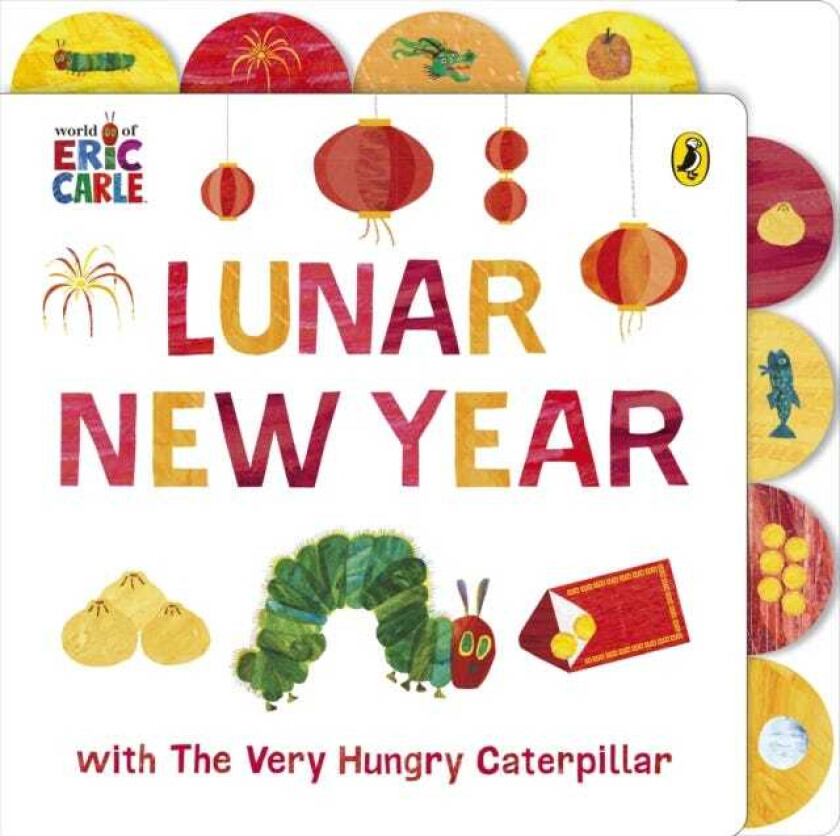 Lunar New Year with The Very Hungry Caterpillar Tabbed Board book