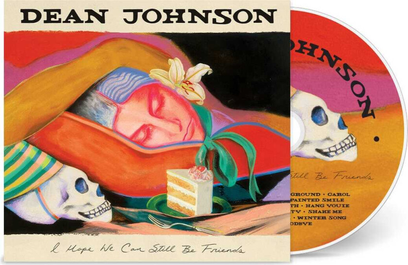 Dean Johnson I Hope We Can Still Be Friends CD