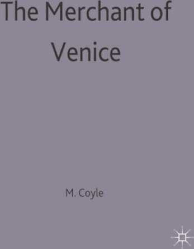 The Merchant of Venice William Shakespeare