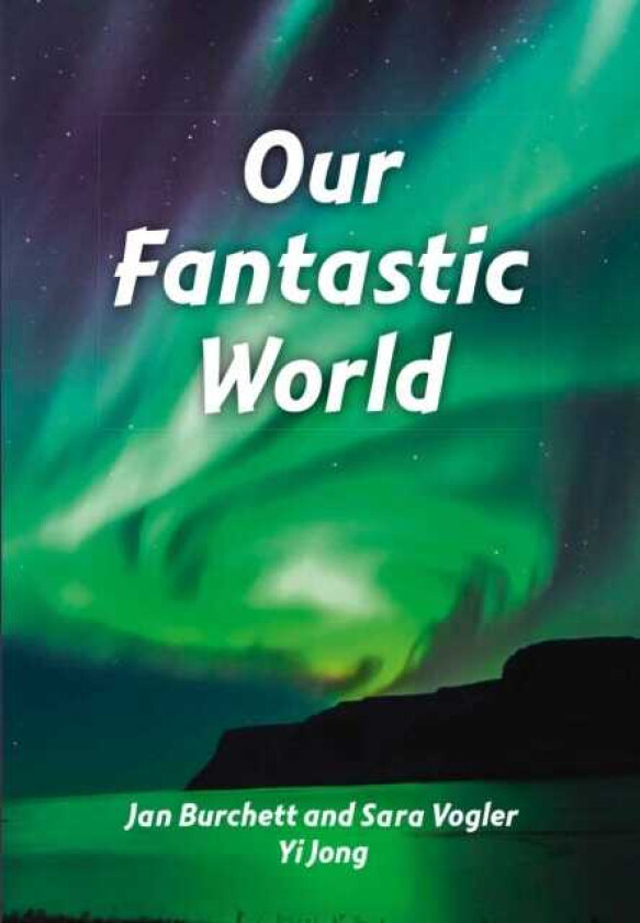 Our Fantastic World