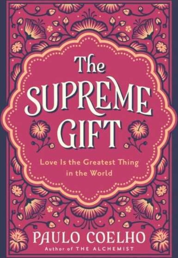 The Supreme Gift