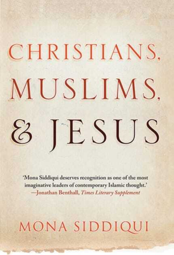 Christians, Muslims, and Jesus