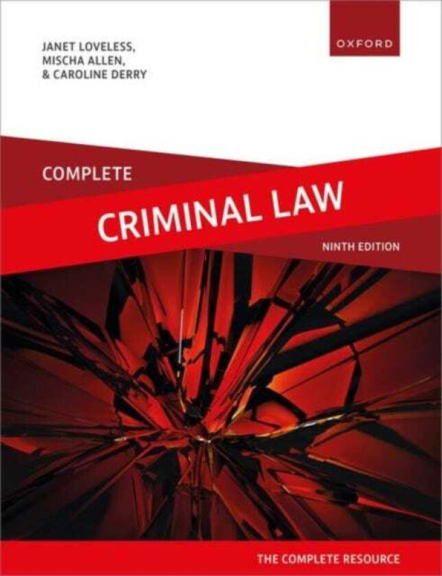 Complete Criminal Law Text, Cases, and Materials