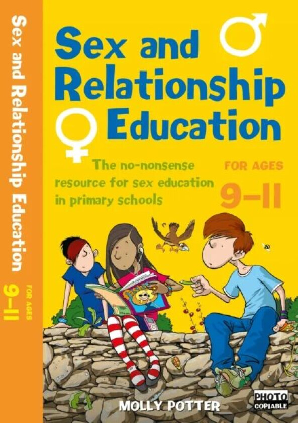Sex and Relationships Education 9-11 av Molly Potter