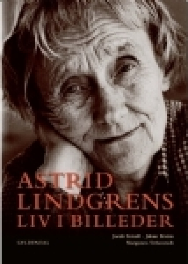 Astrid Lindgrens liv i bilder | Jacob Forsell | Språk: Dansk