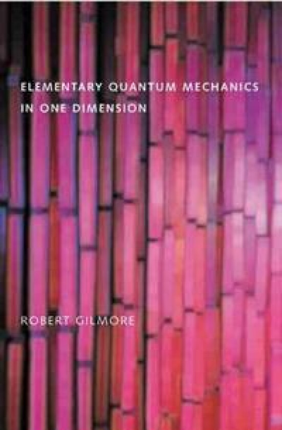 Elementary Quantum Mechanics in One Dimension