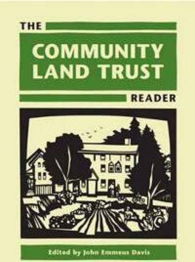 The Community Land Trust Reader