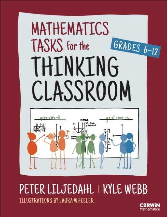 Mathematics Tasks for the Thinking Classroom, Grades 612