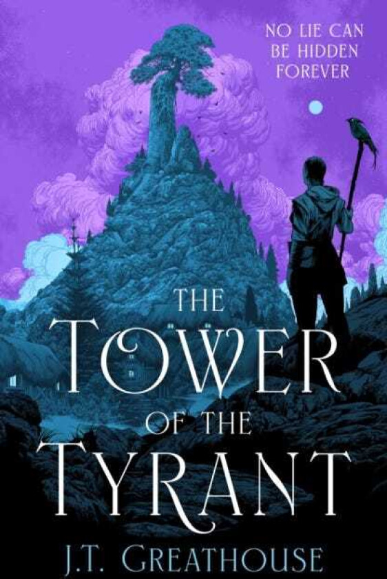 The Tower of the Tyrant The spellbinding and pageturning epic fantasy of murder, mystery and magic